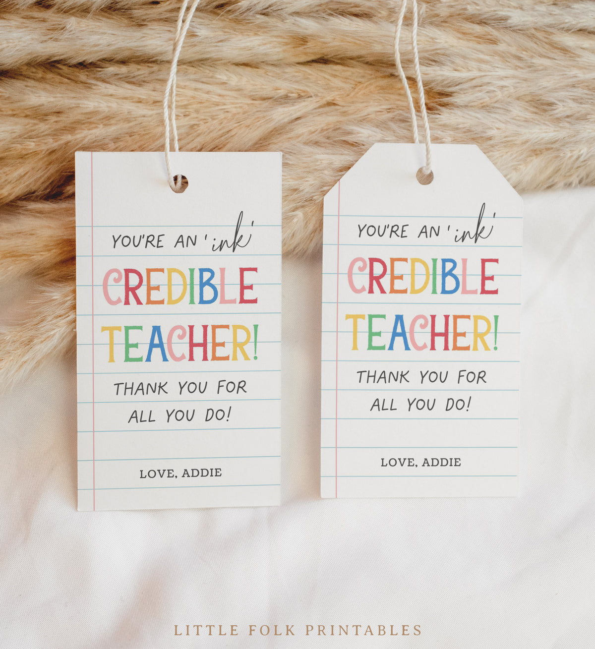 Ink-credible Teacher Appreciation Tag Template