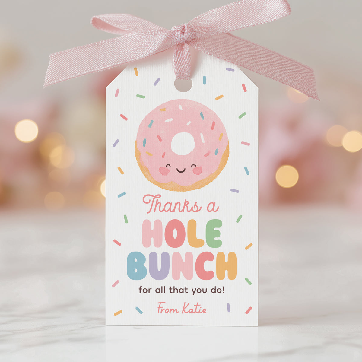 Thanks a Hole Bunch Donut Teacher Appreciation Tag Template