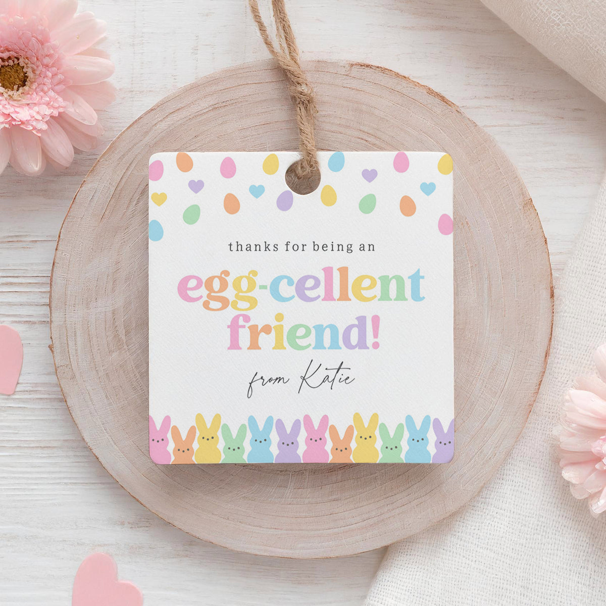 Eggcellent Friend Easter Tag Template