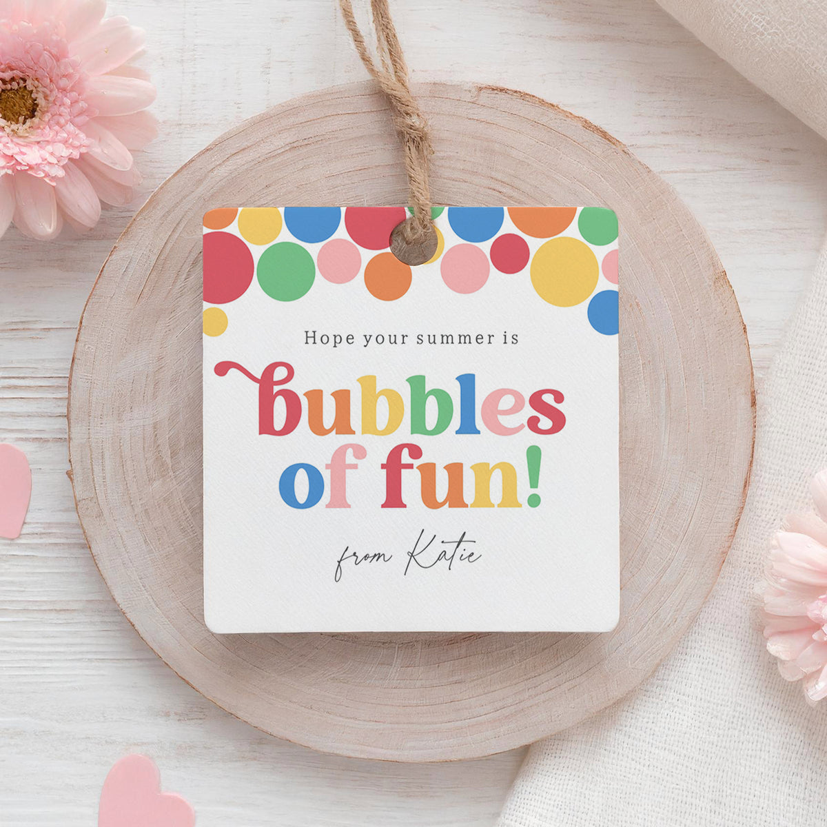 Bubbles of Fun Teacher Appreciation Tag Template