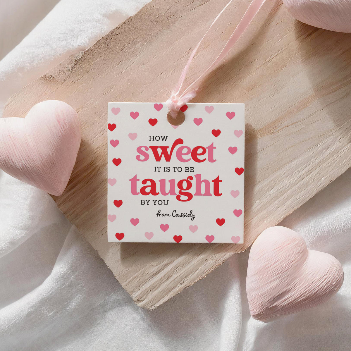 How Sweet to be Taught By You Valentine's Tag Template