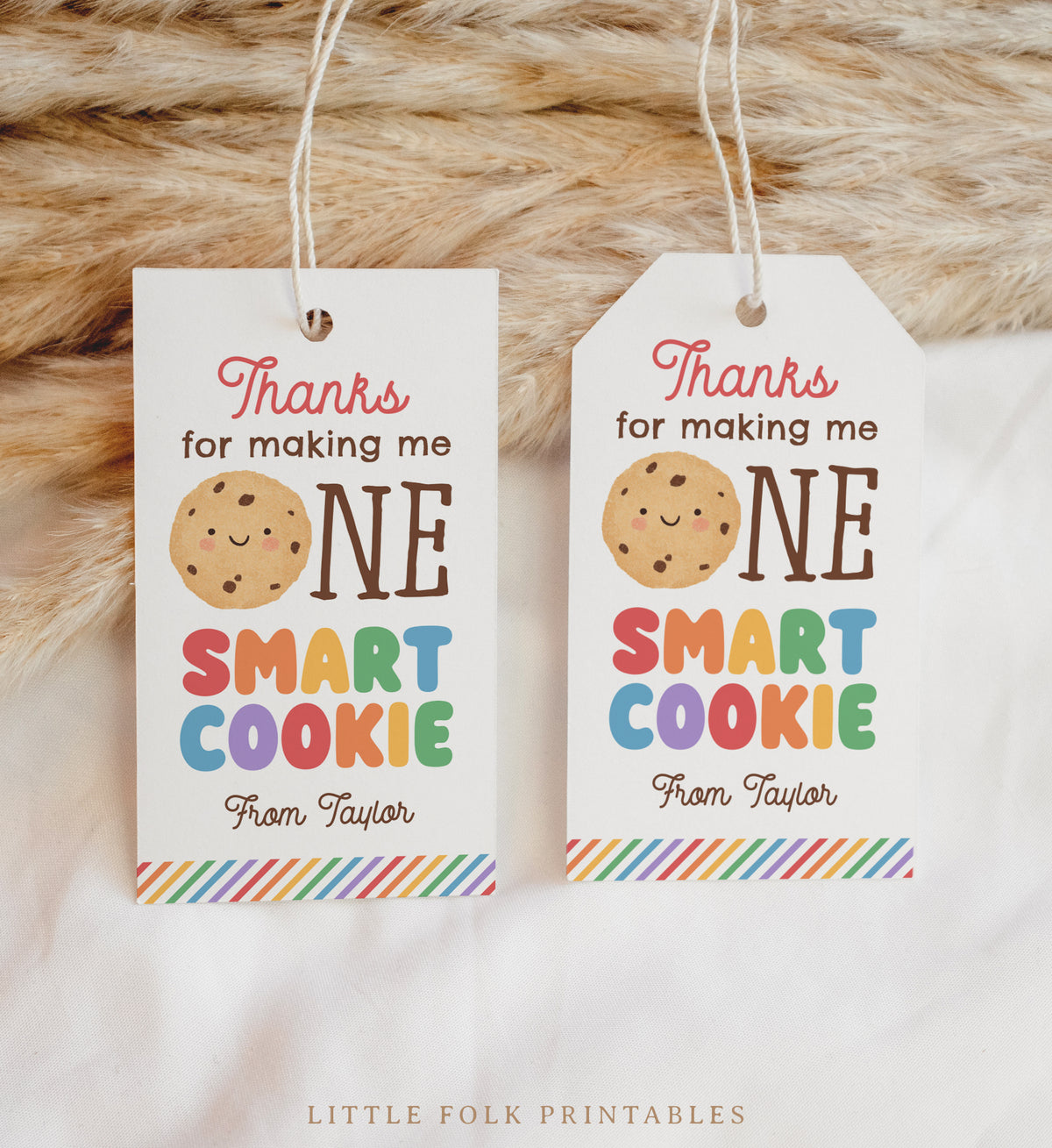 One Smart Cookie Teacher Appreciation Tag Template