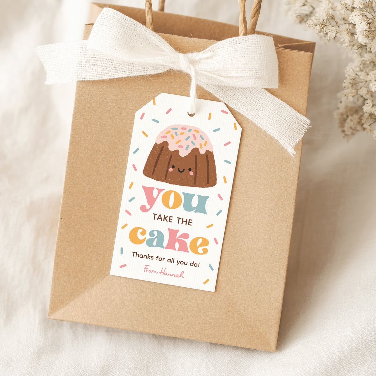 You Take the Cake Teacher Appreciation Tag Template