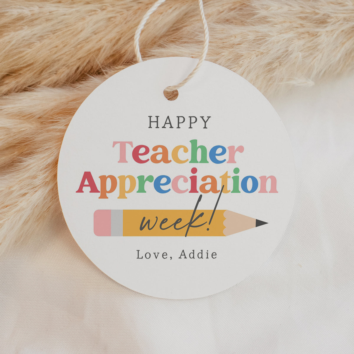 Round Pencil Teacher Appreciation Tag Template