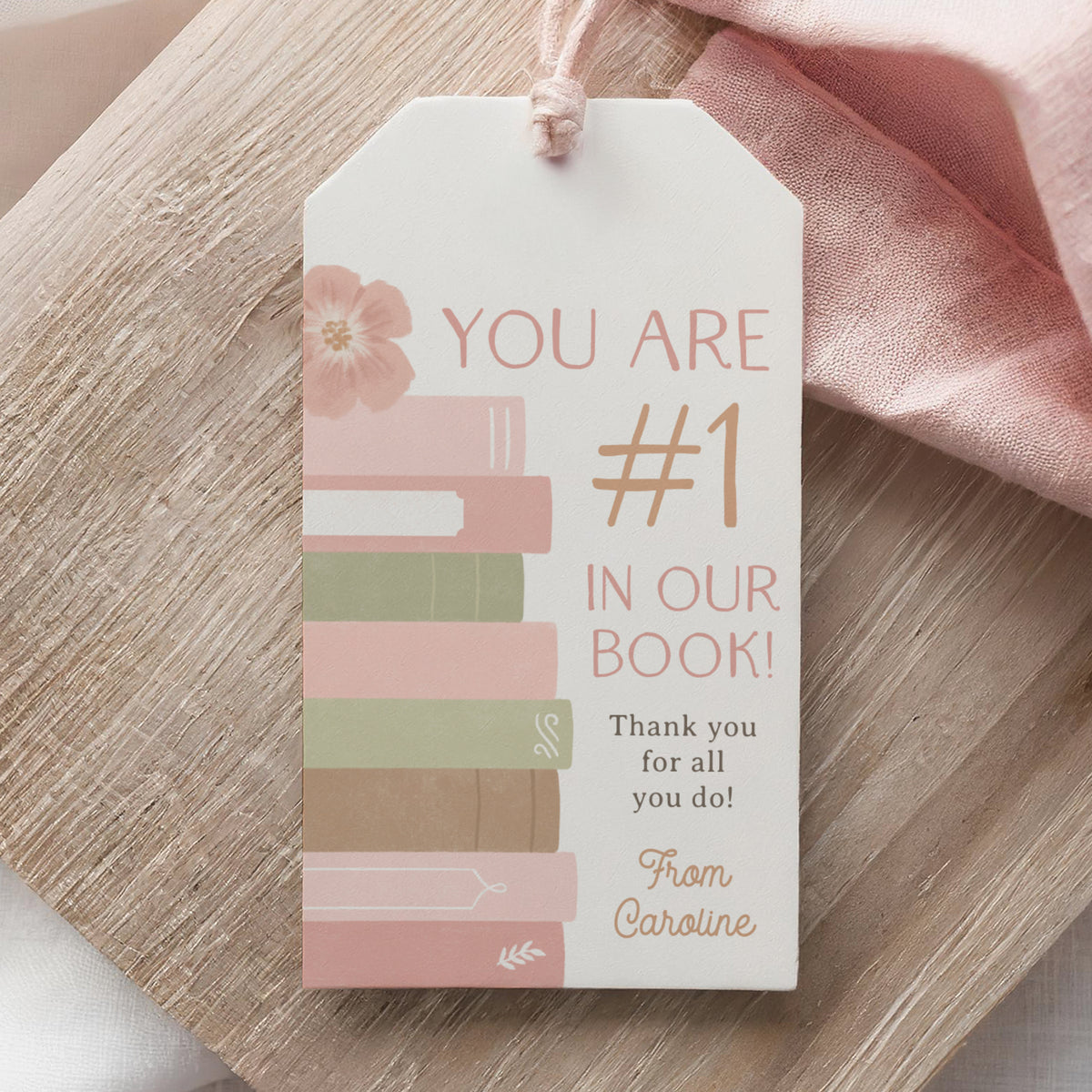 #1 in Our Book Teacher Appreciation Tag Template
