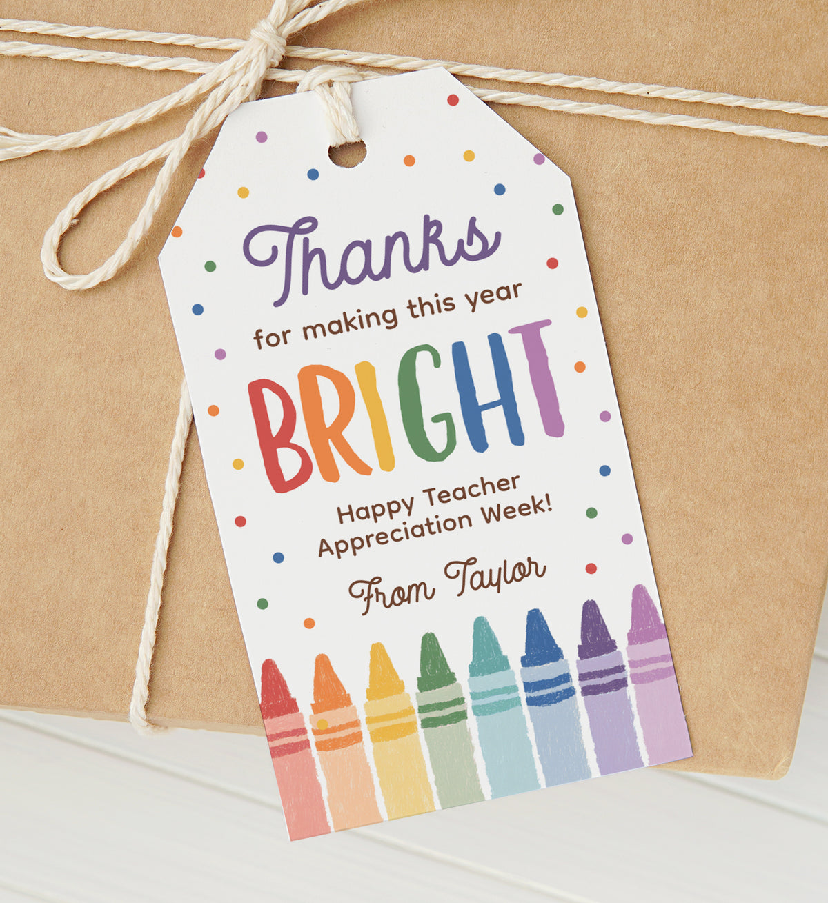 Crayon Teacher Appreciation Tag Template
