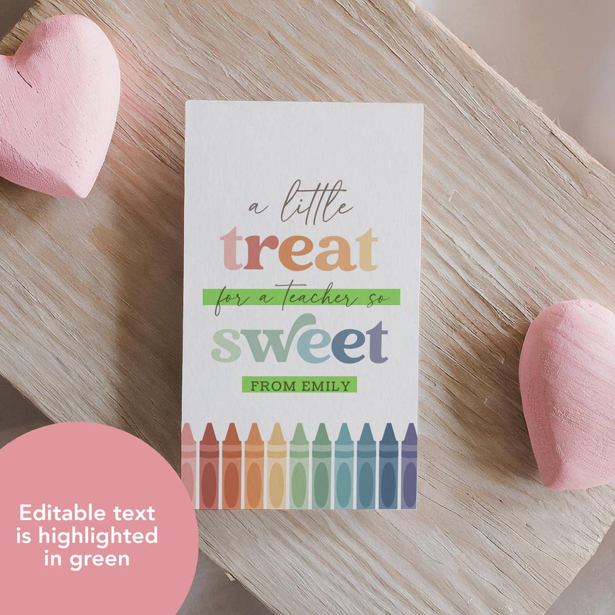Little Treat Crayon Teacher Appreciation Tag Template