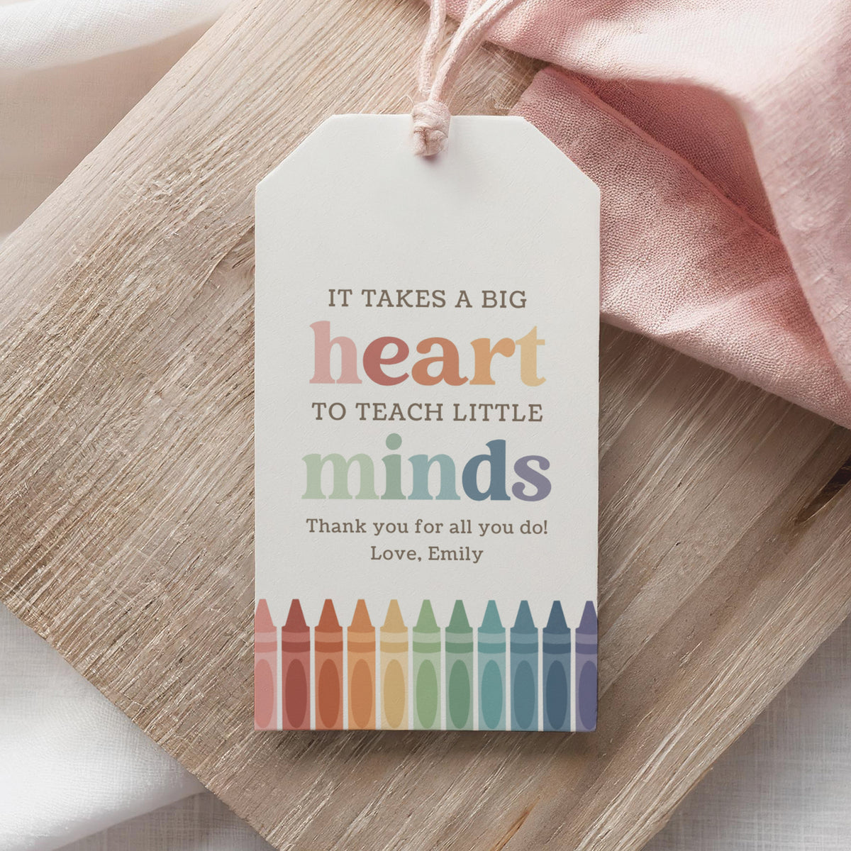 Big Heart Crayon Teacher Appreciation Tag Template