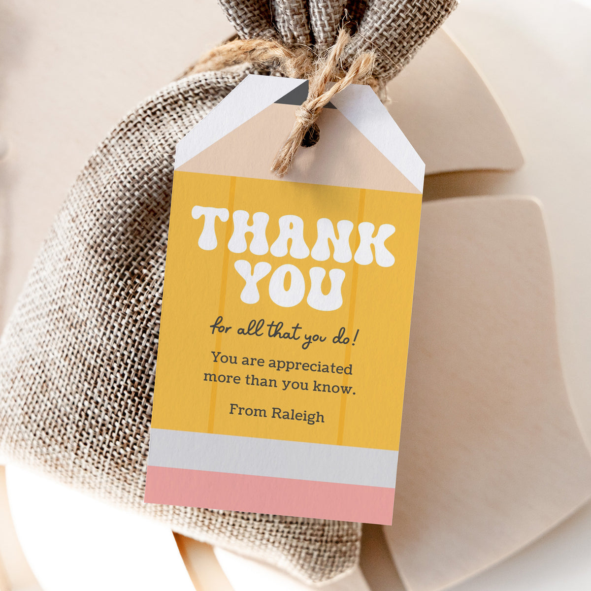 Pencil Teacher Appreciation Tag Template