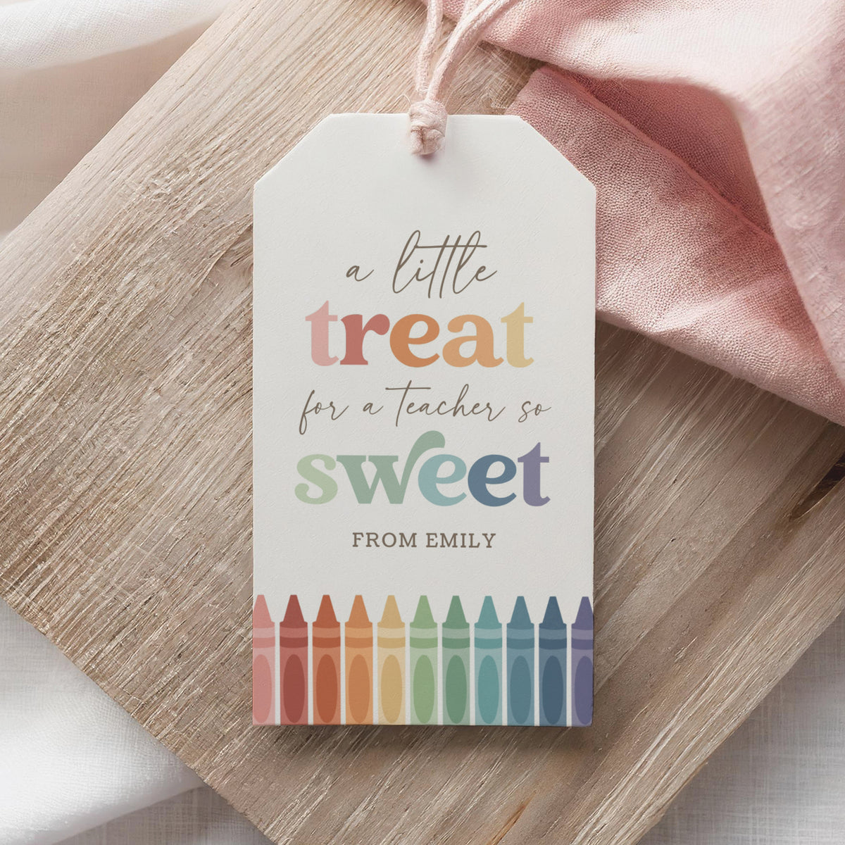 Little Treat Crayon Teacher Appreciation Tag Template