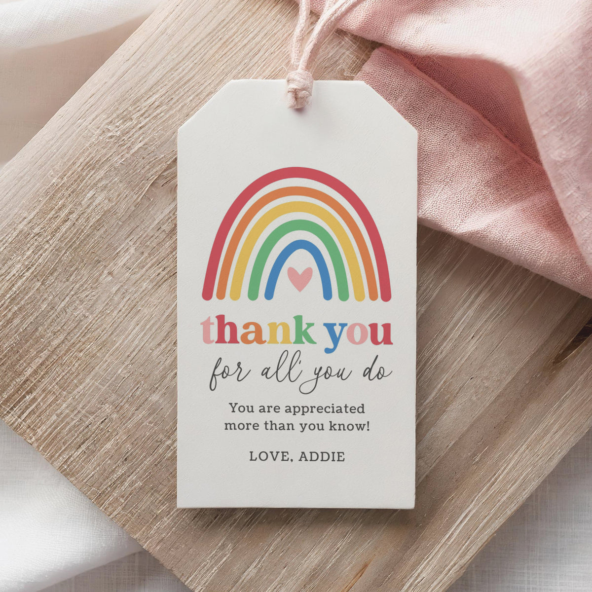 Rainbow Teacher Appreciation Tag Template