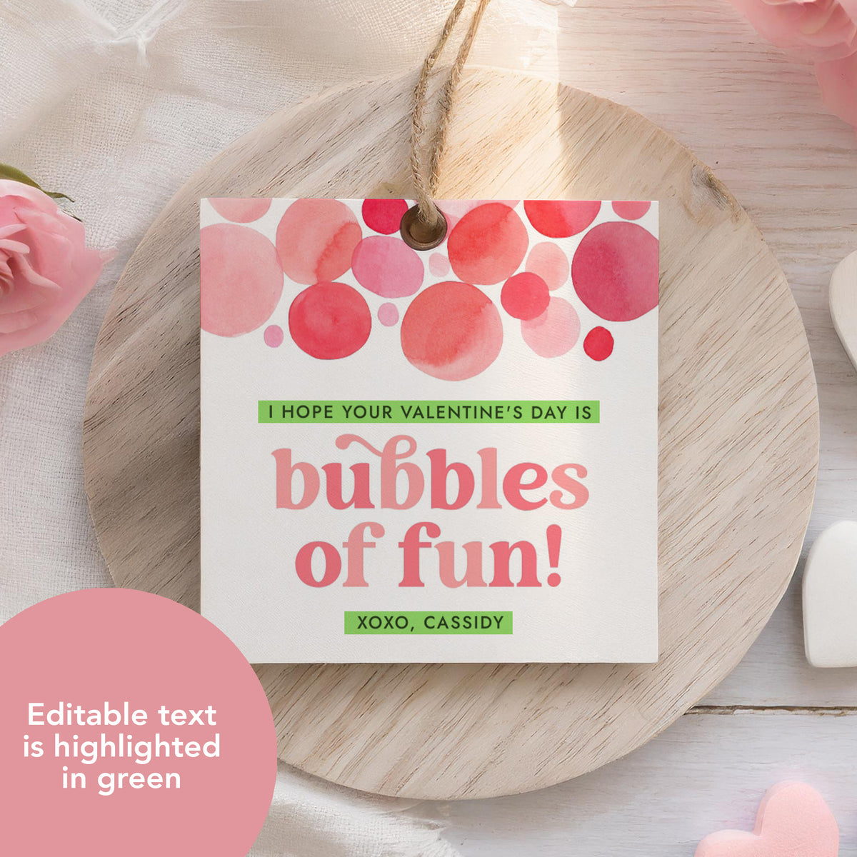Bubbles of Fun Valentine's Tag Template