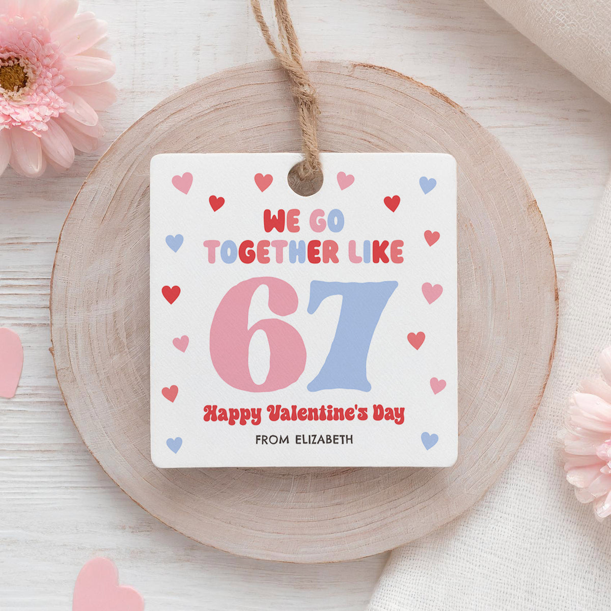 67 Slang Valentine's Tag Template