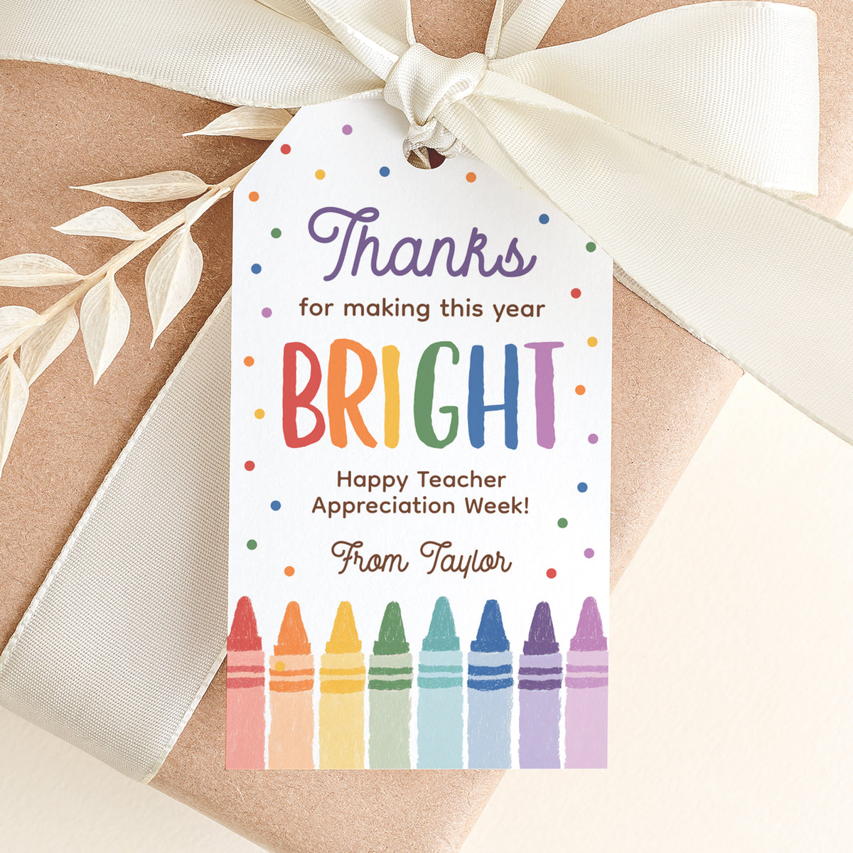 Crayon Teacher Appreciation Tag Template
