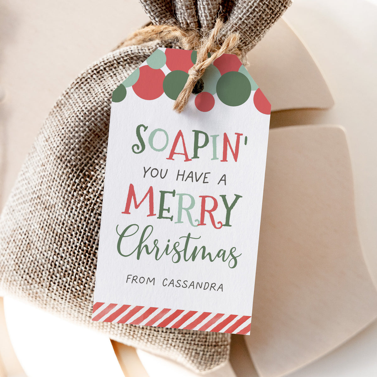 Soapin You Have a Merry Christmas Tag Template
