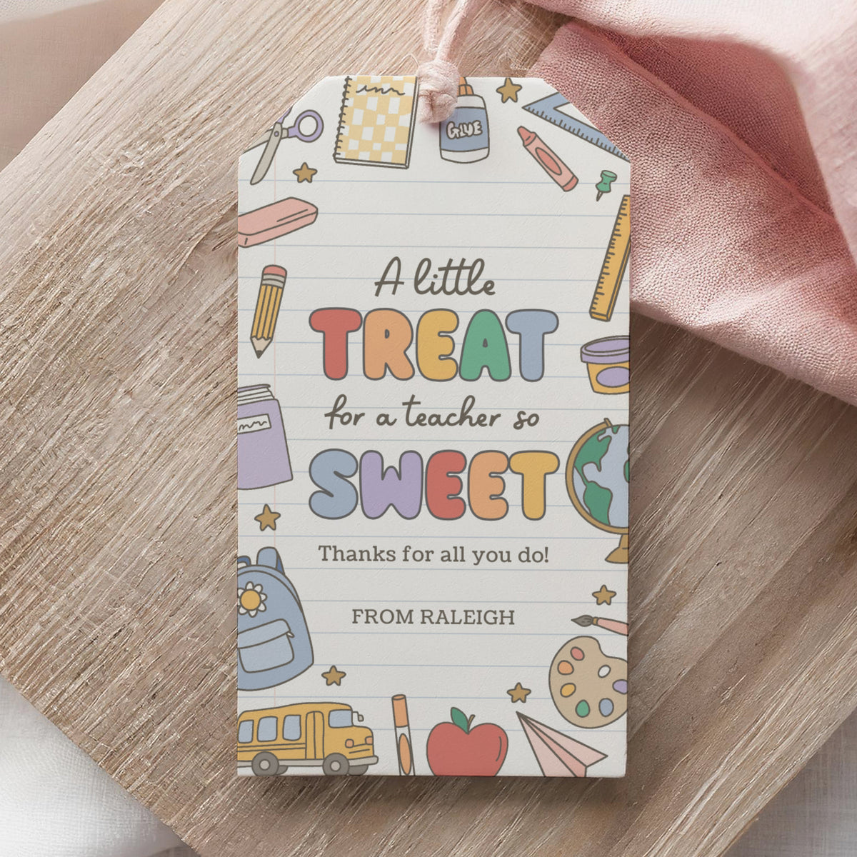A Little Treat Retro School Supplies Teacher Appreciation Tag Template