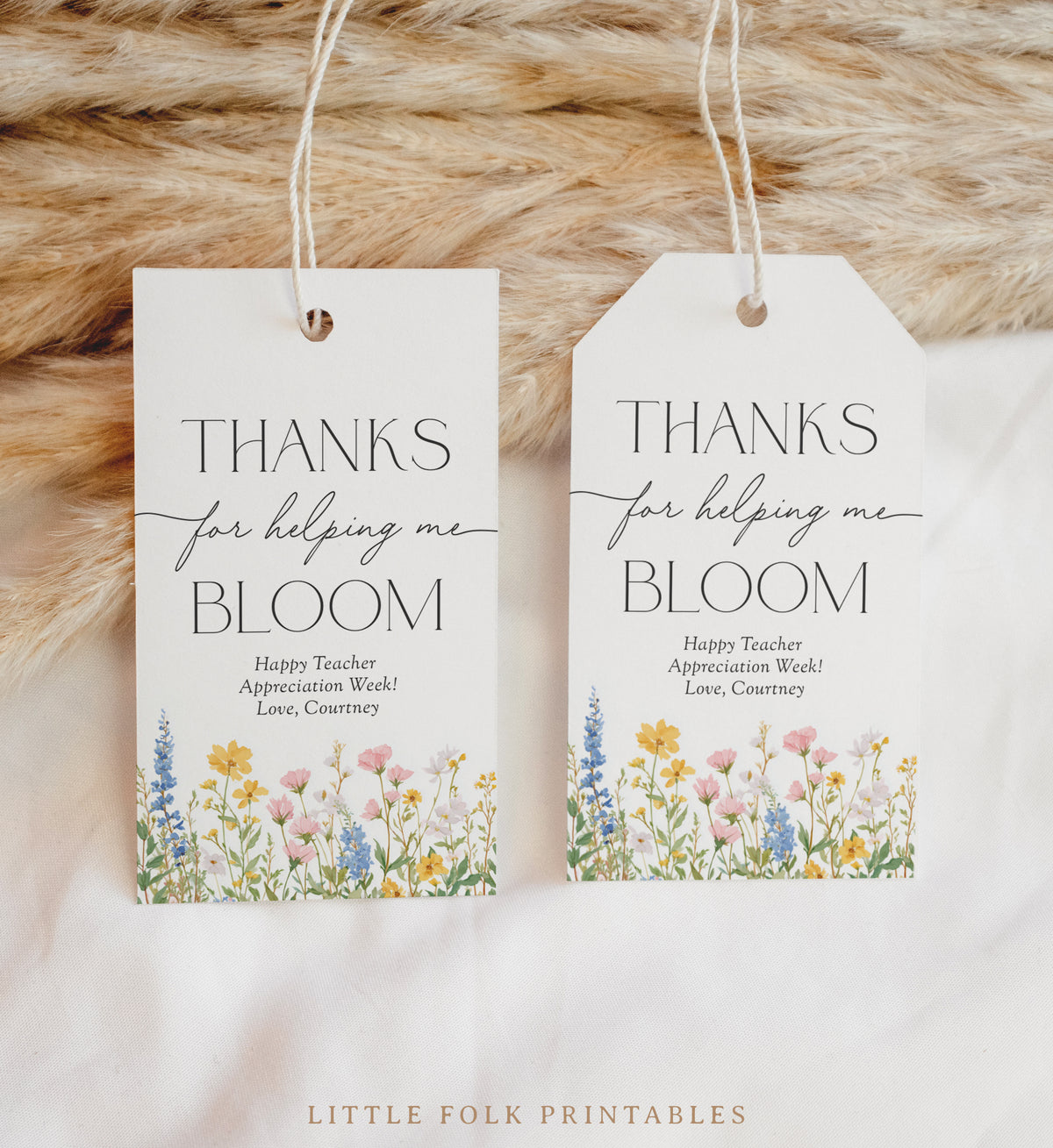 Thanks for Helping Me Bloom - Teacher Appreciation Tag Template
