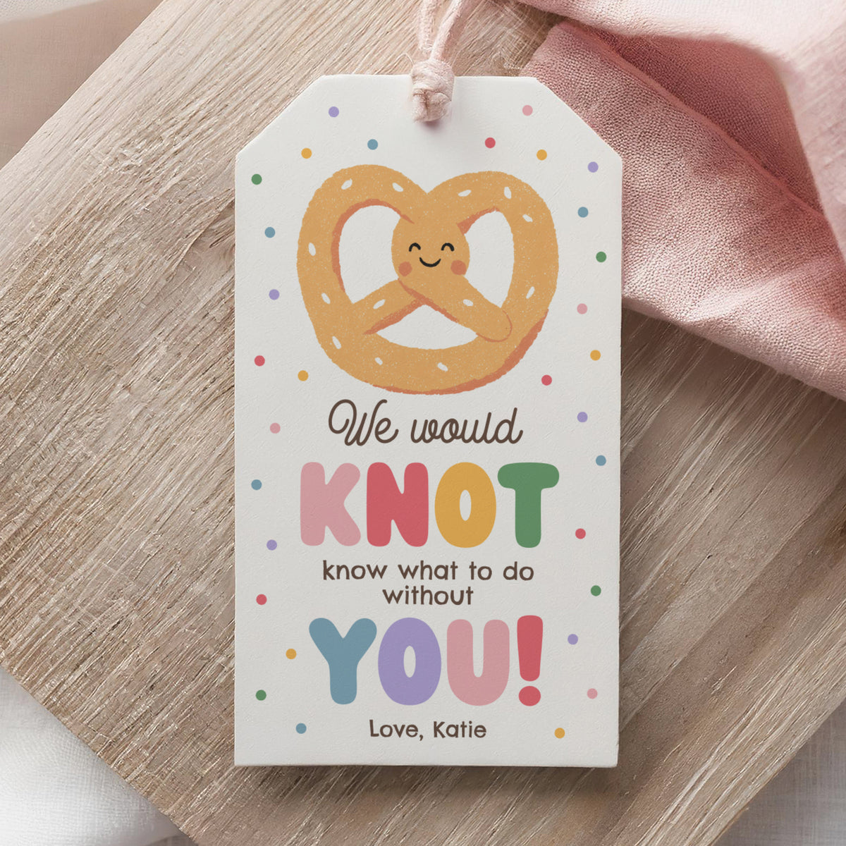 Pretzel Teacher Appreciation Tag Template