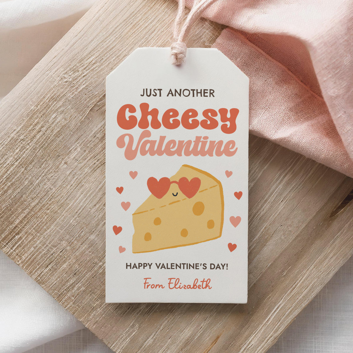 Cheese Valentine's Tag Template