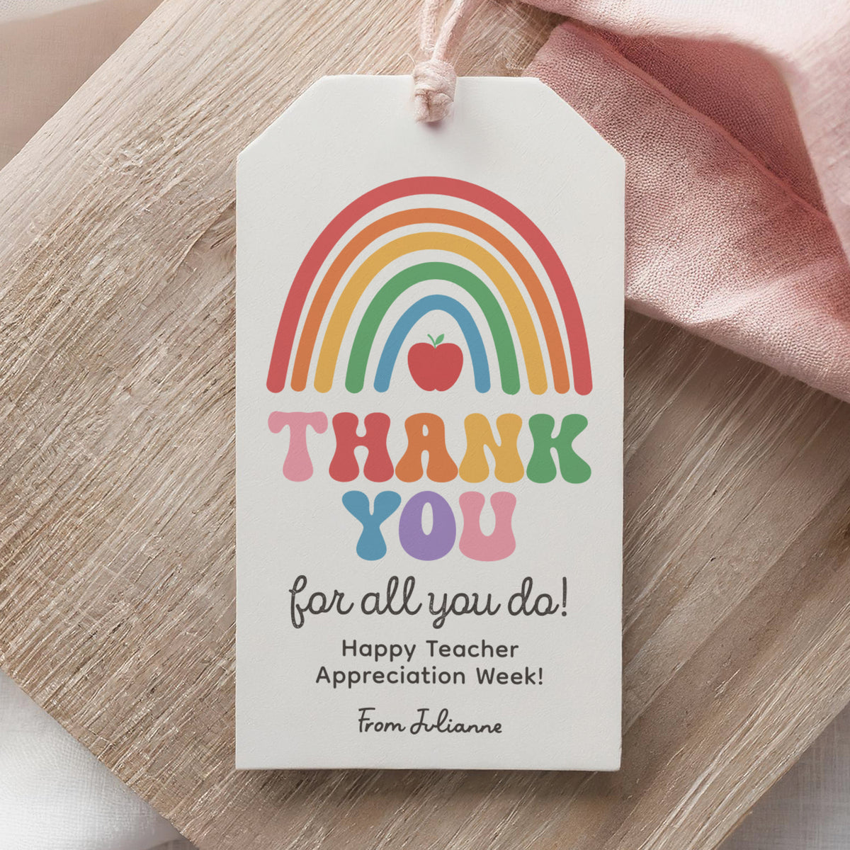 Retro Rainbow Teacher Appreciation Tag Template