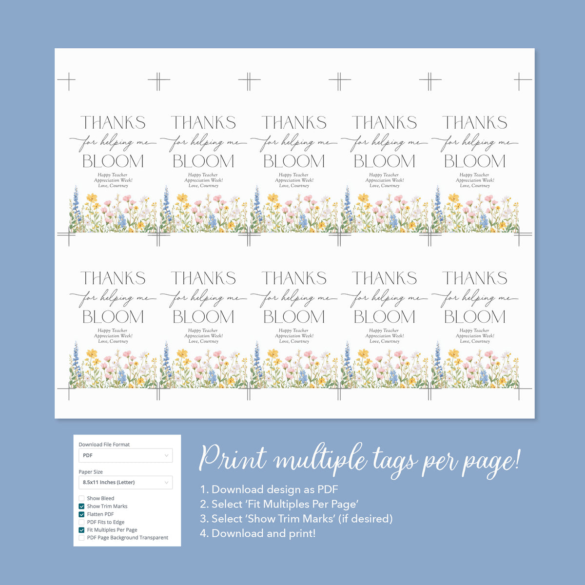 Thanks for Helping Me Bloom - Teacher Appreciation Tag Template