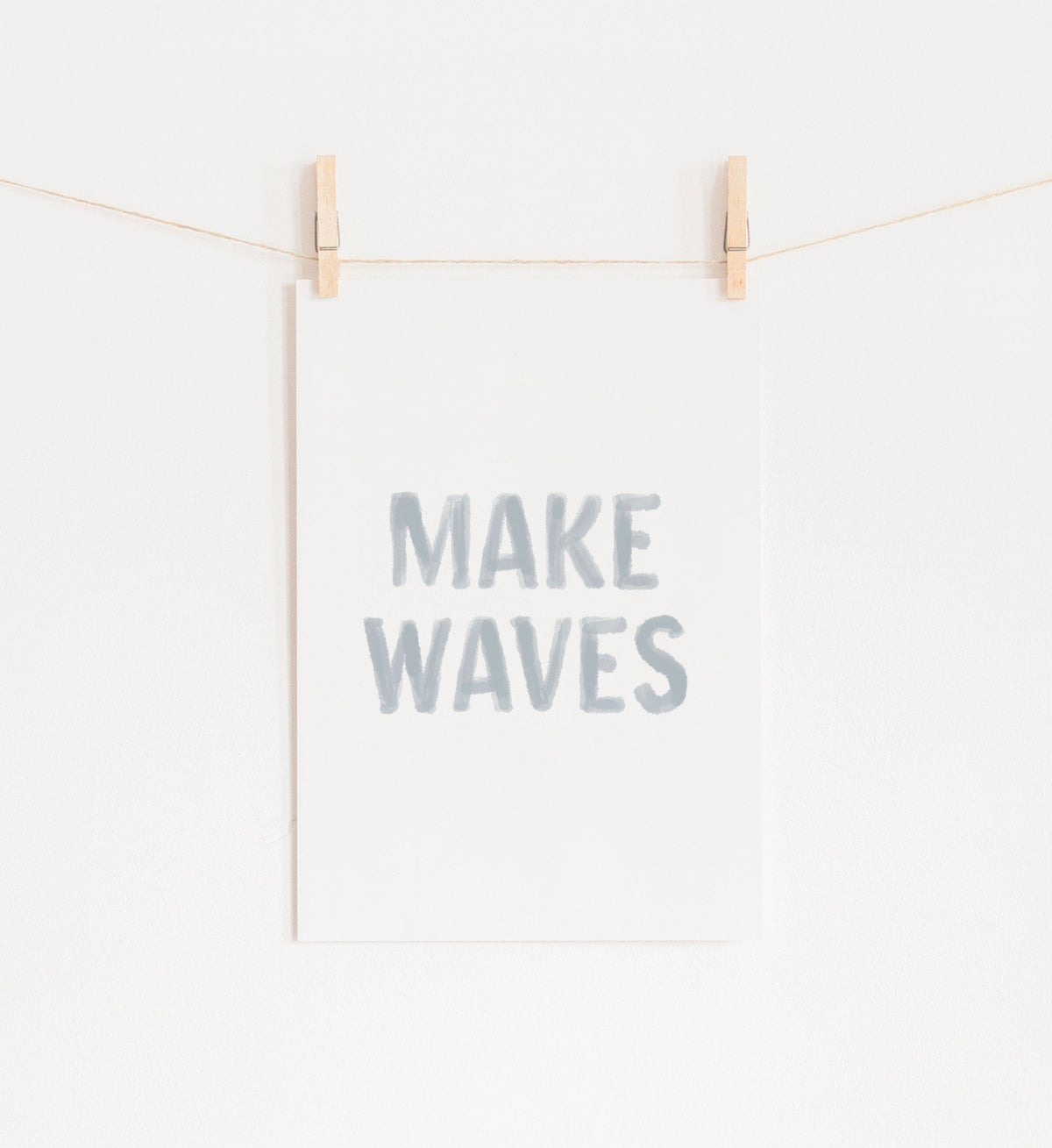 Make Waves Print