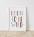 Born To Be Wild Print - EBCP