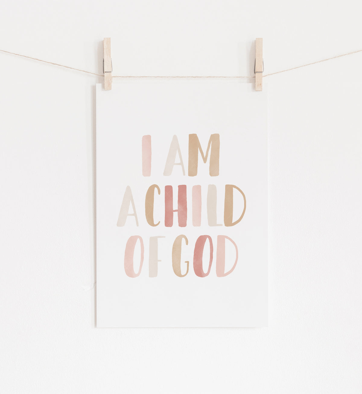 I am a Child of God Print - PNCP