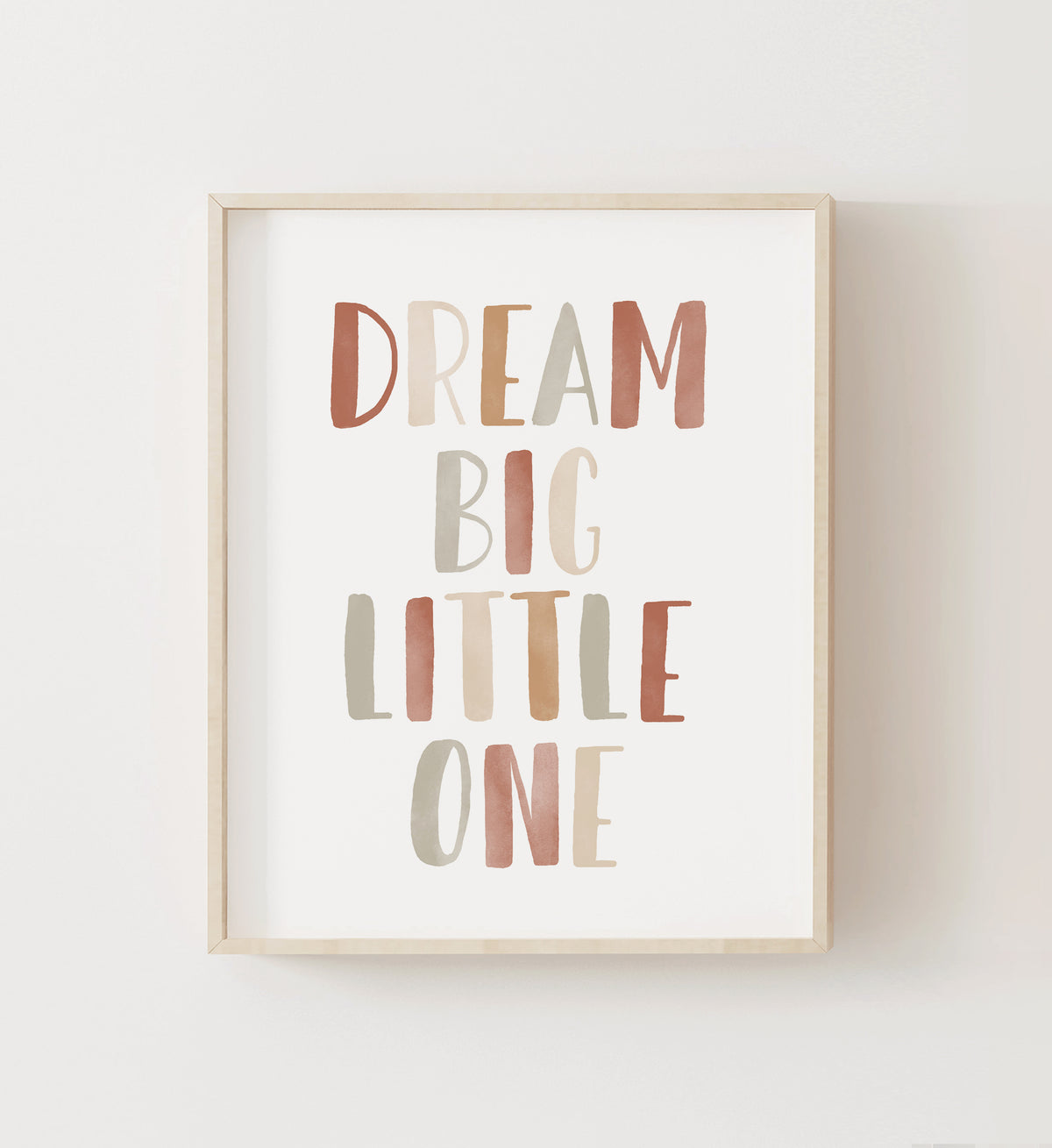 Dream Big Little One Print - TCCP