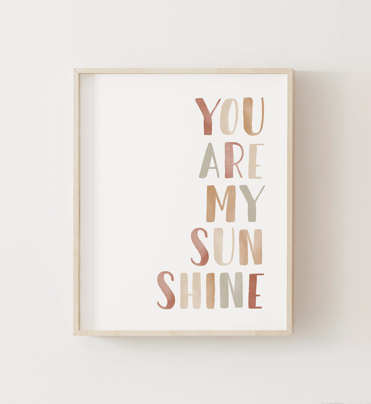 You Are My Sunshine Print - TCCP