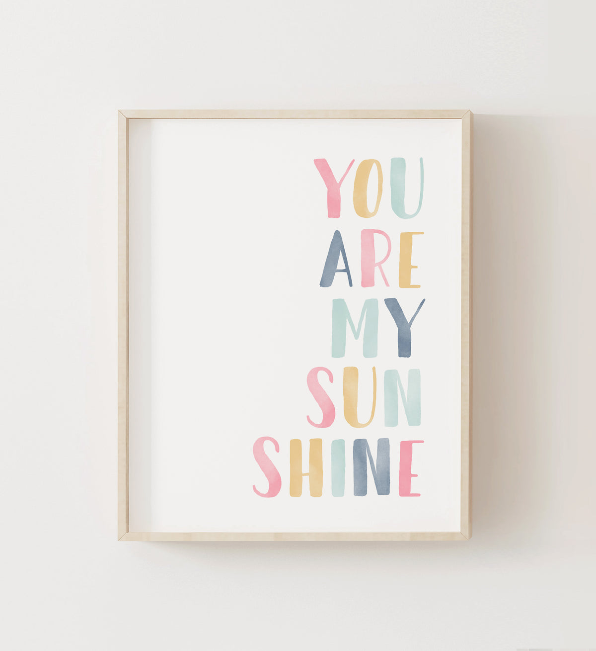 You Are My Sunshine Print - SDCP