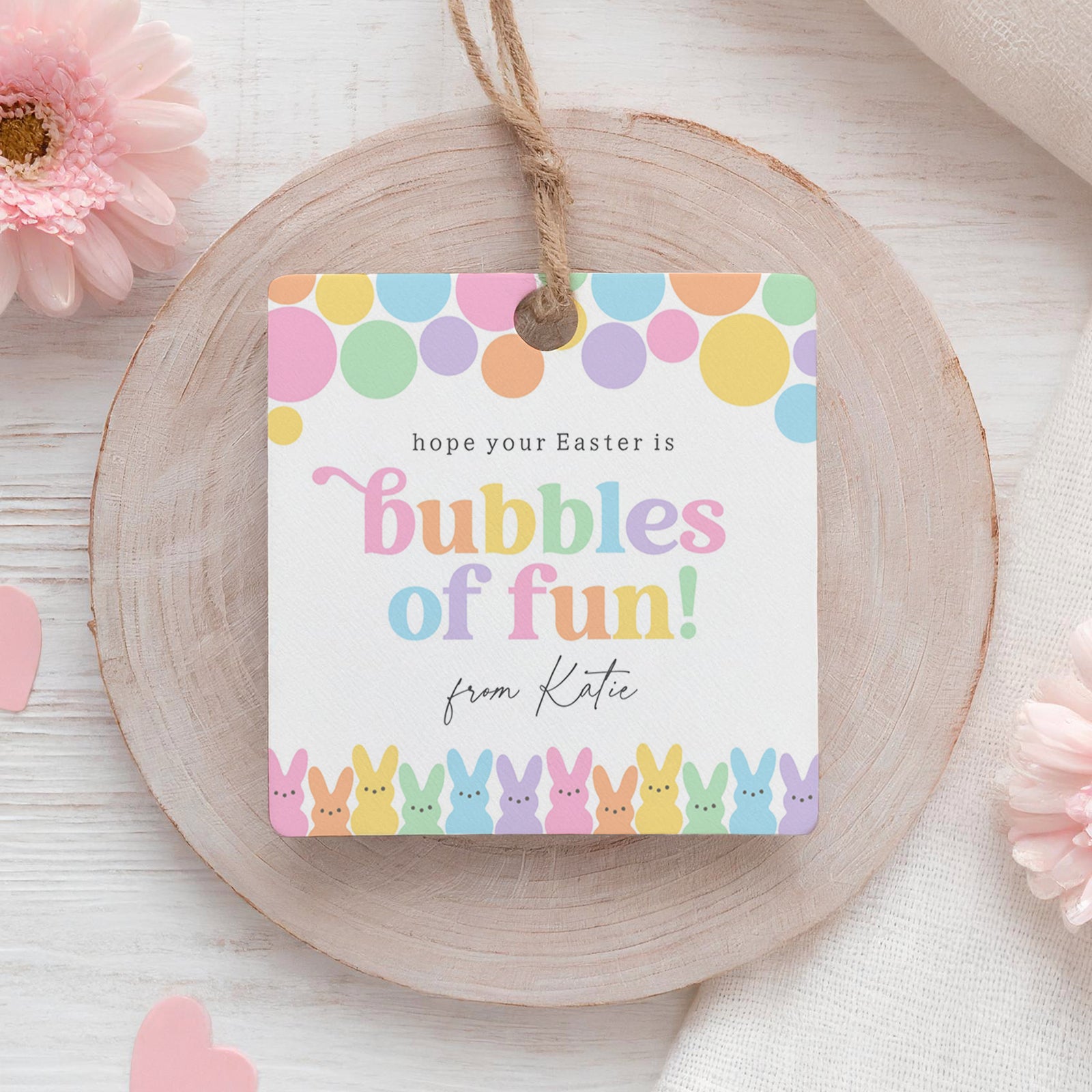 Bubbles of Fun Easter Tag Template
