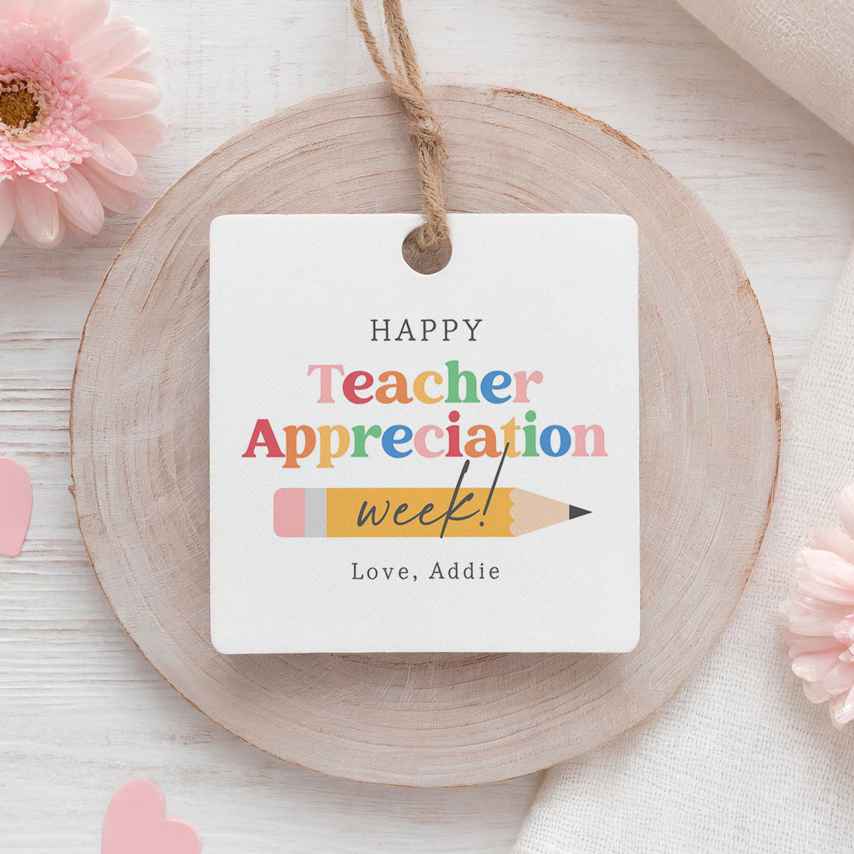 Round Pencil Teacher Appreciation Tag Template