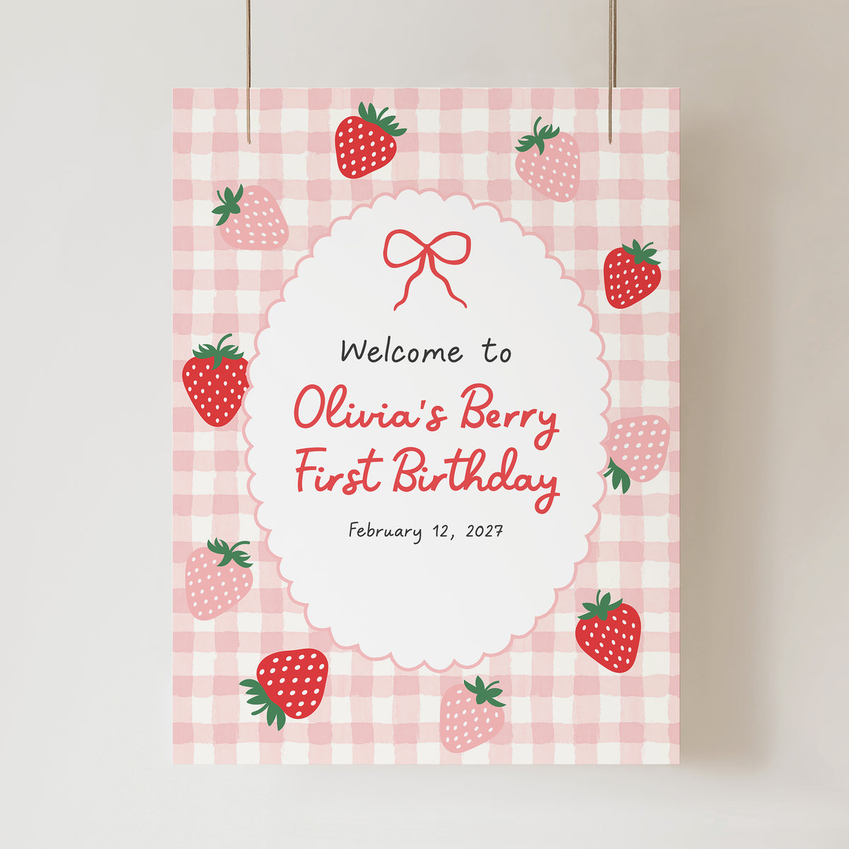 Strawberry First Birthday Welcome Sign