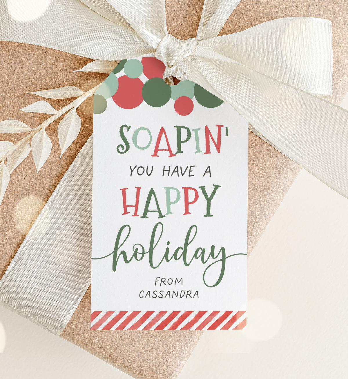 Soapin You Have a Happy Holiday Tag Template
