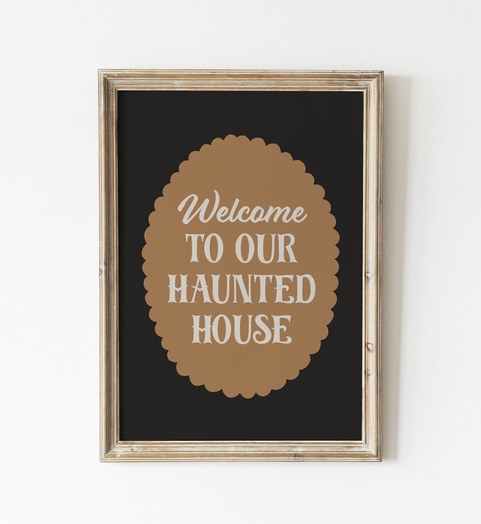 Welcome To Our Haunted House Print
