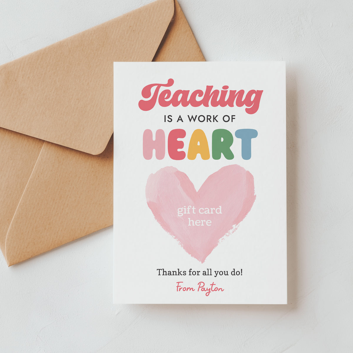 Teaching is a Work of Heart Gift Card Holder Template