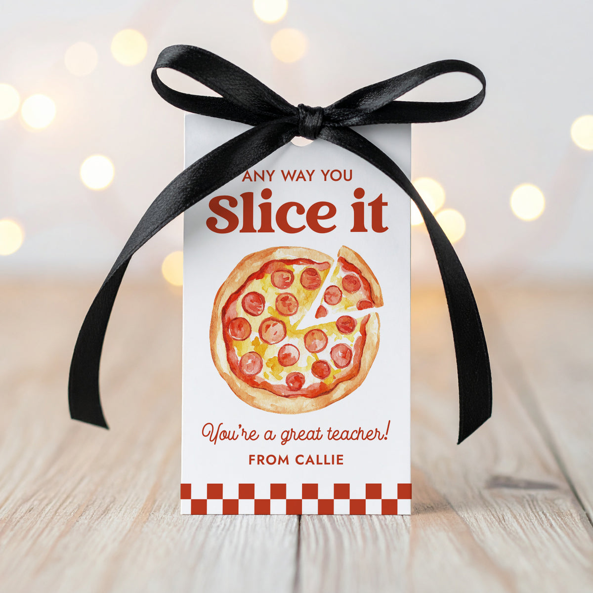 Pizza Teacher Appreciation Tag Template