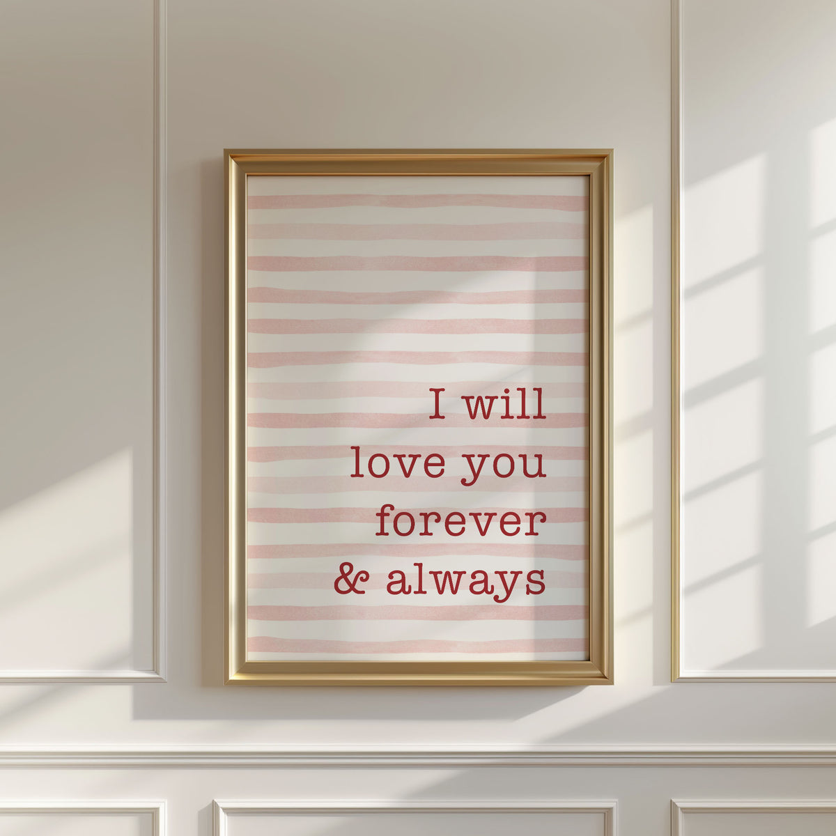 Forever and Always Print