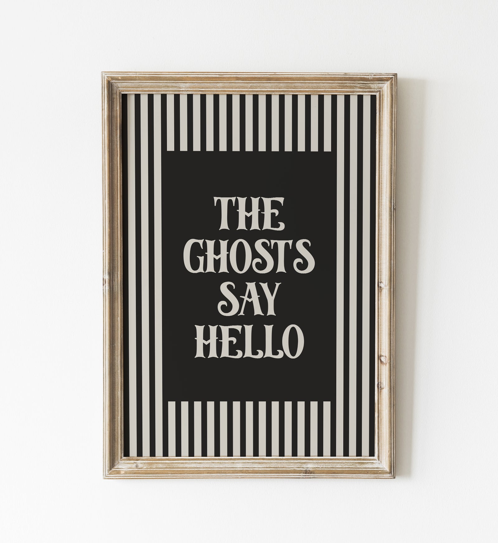 The Ghosts Say Hello Print
