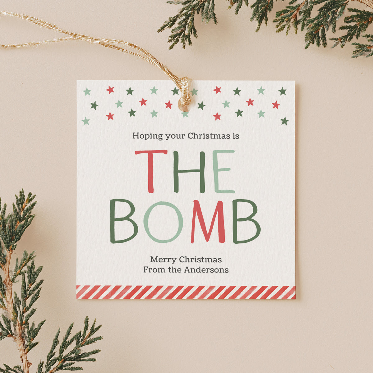 You are the Bomb Holiday Tag Template