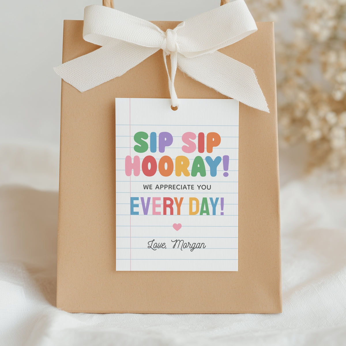 Sip Sip Hooray Notebook Teacher Appreciation Tag Template