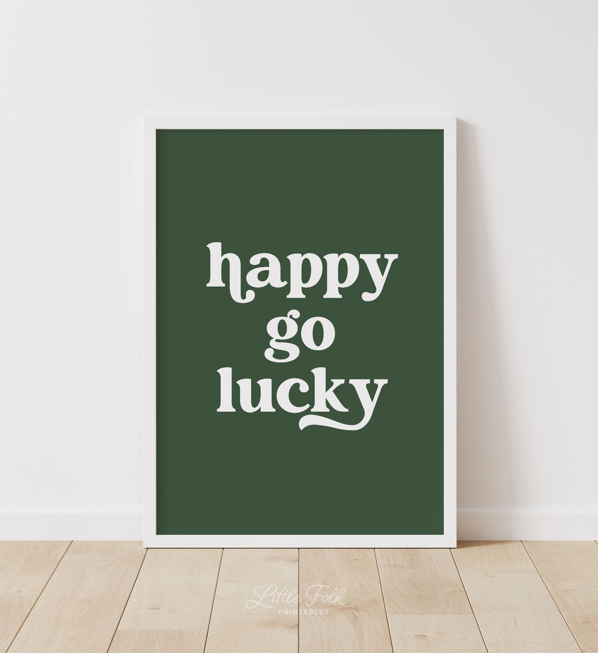 Happy Go Lucky Print