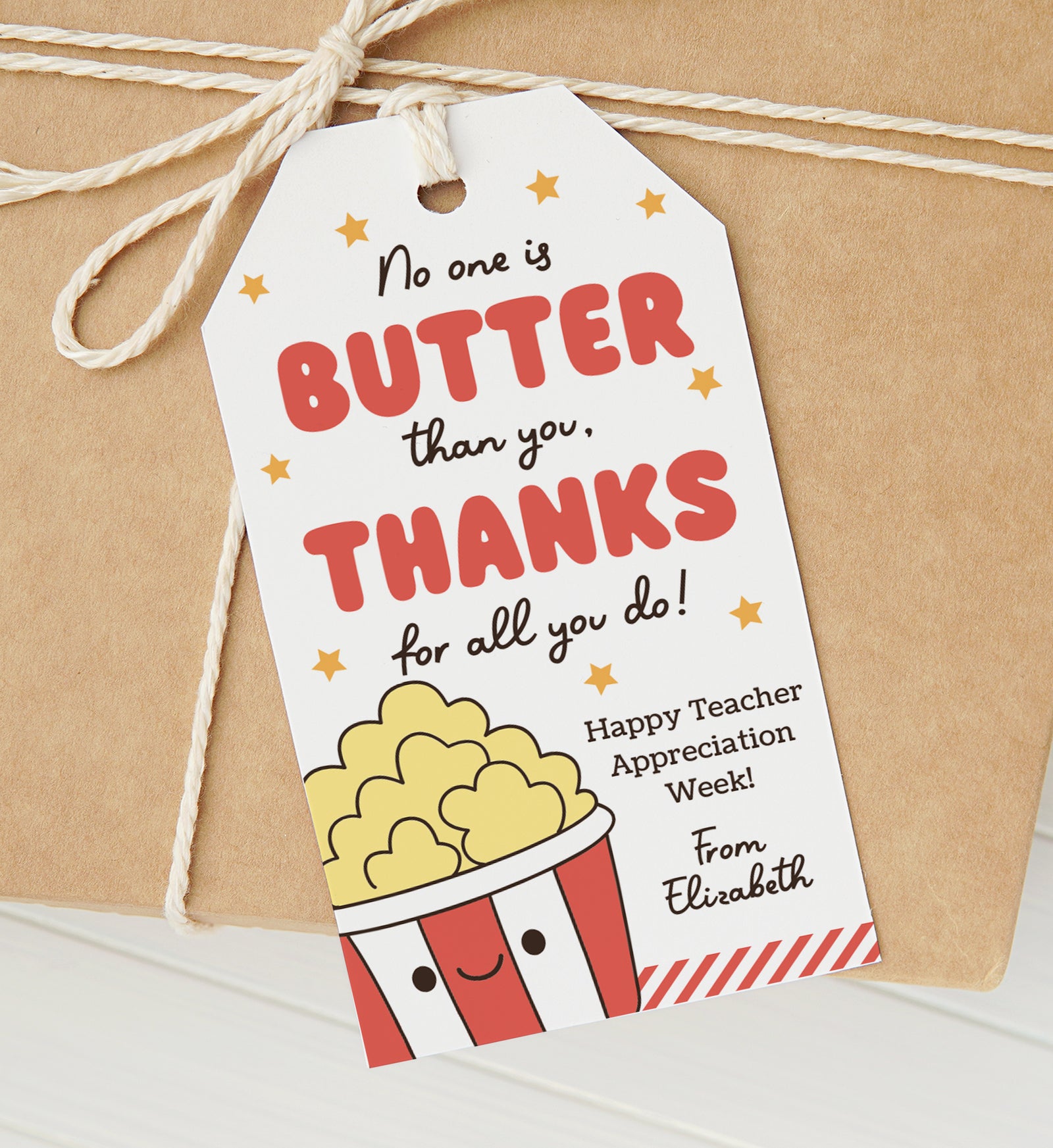 No One is Butter Than You Popcorn Teacher Appreciation Tag Template