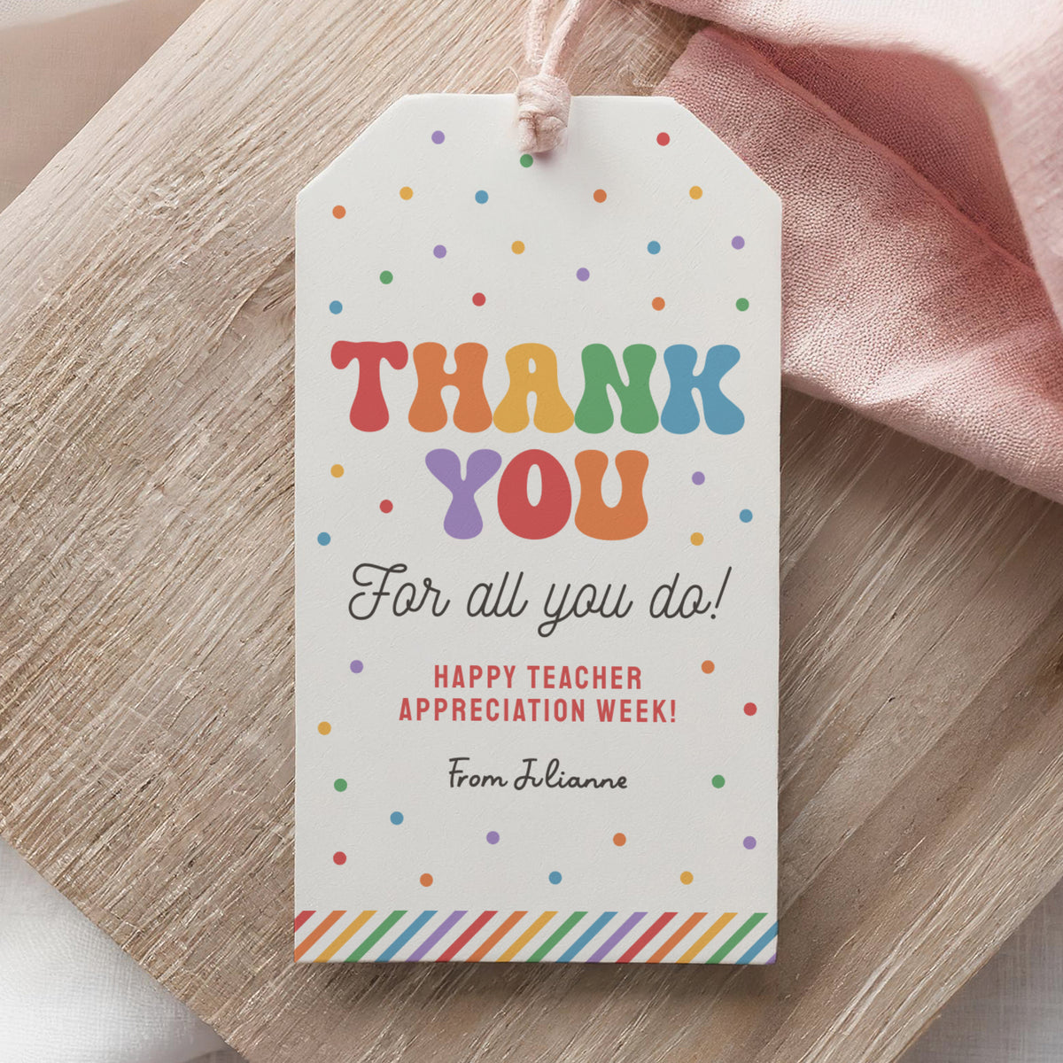 Rainbow Stripe Rectangle Teacher Appreciation Tag Template