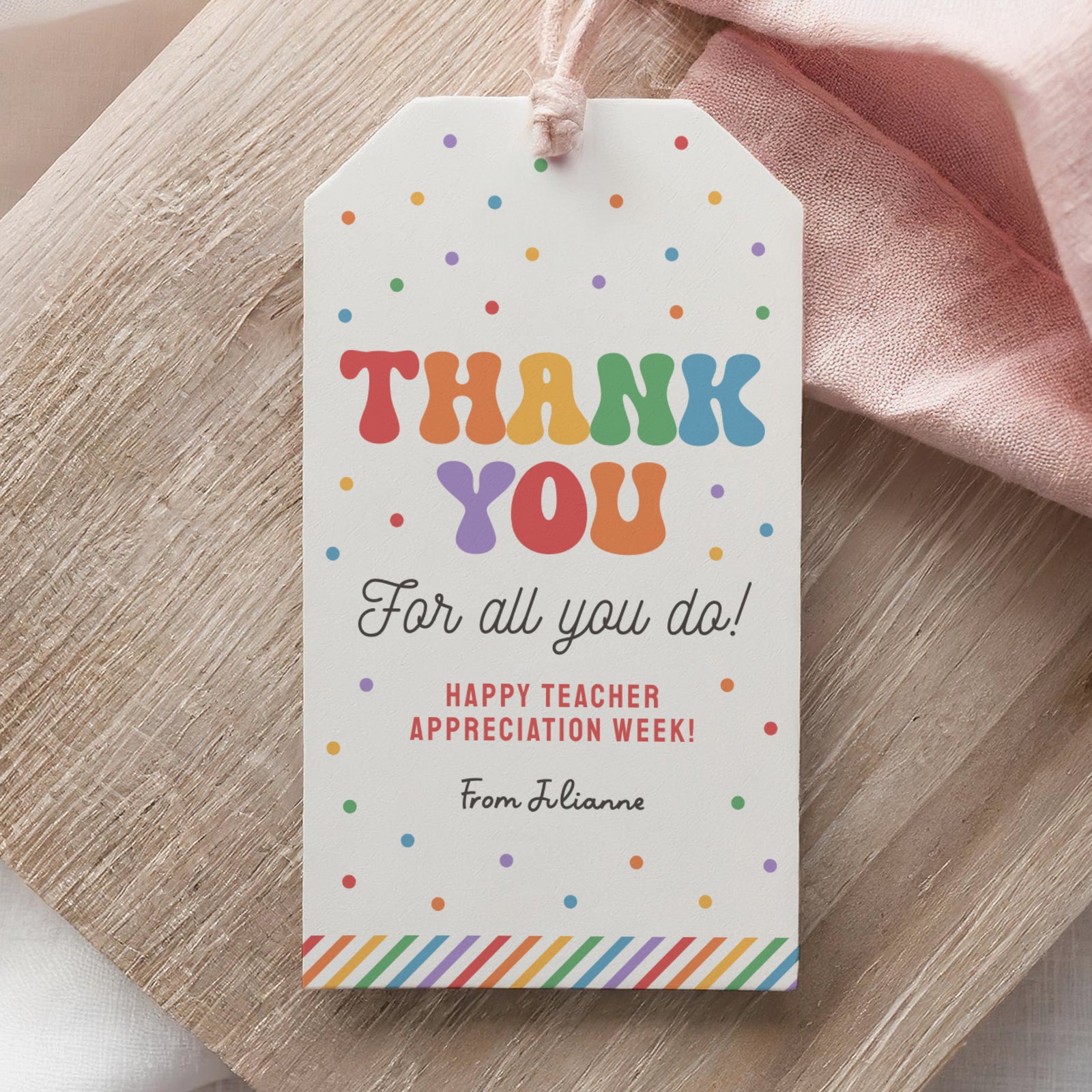 Rainbow Stripe Rectangle Teacher Appreciation Tag Template