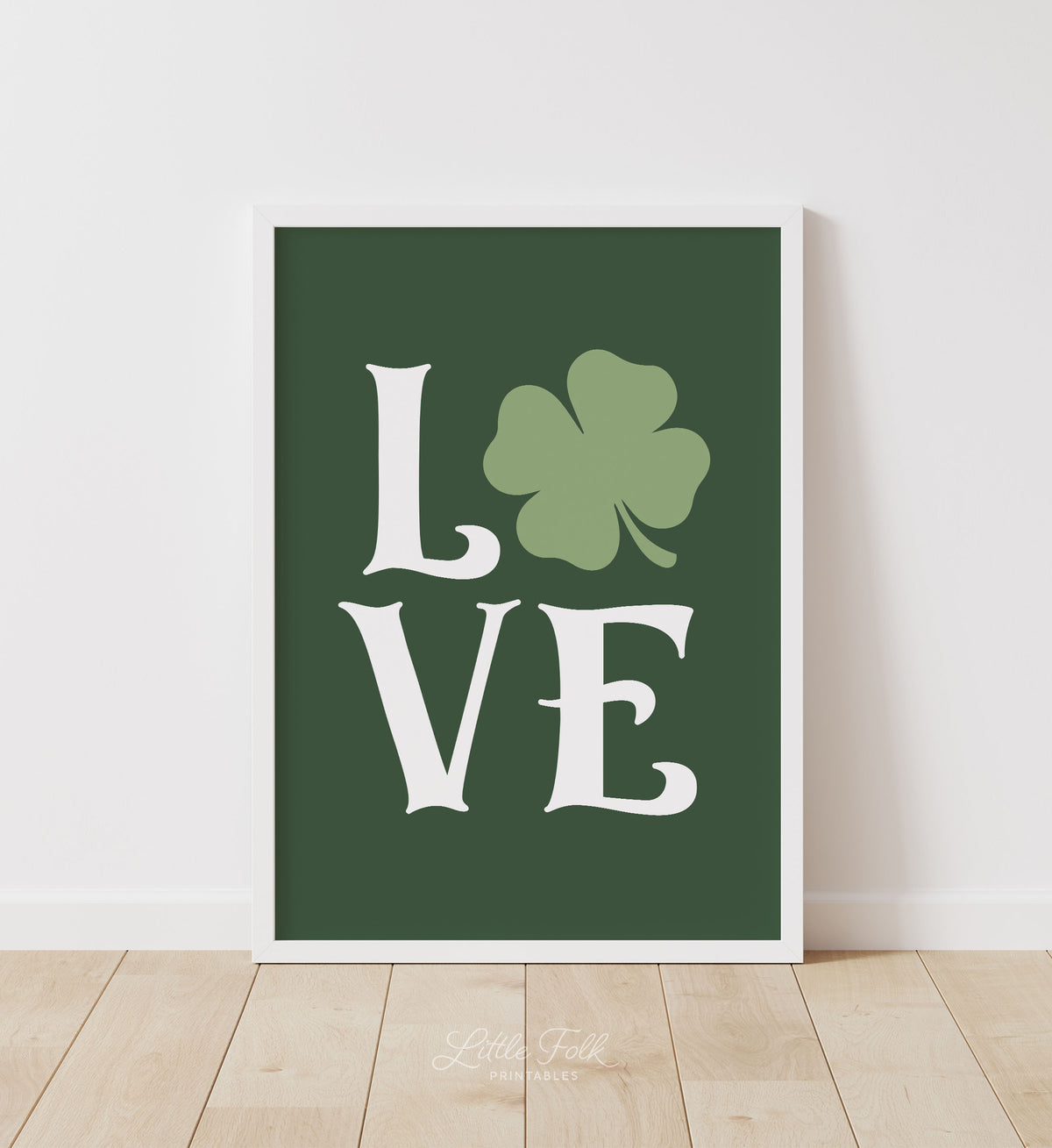Love St. Patrick&#39;s Day Print