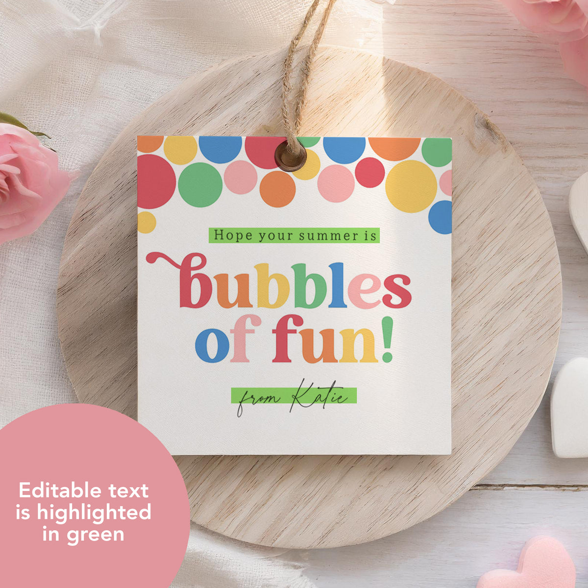 Bubbles of Fun Teacher Appreciation Tag Template