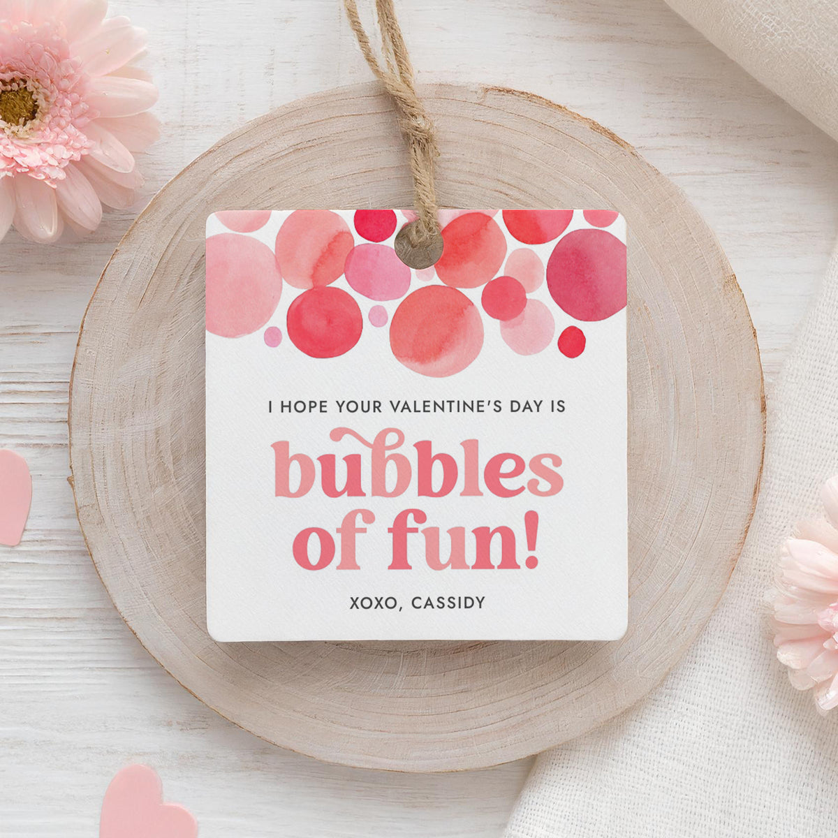 Bubbles of Fun Valentine&#39;s Tag Template