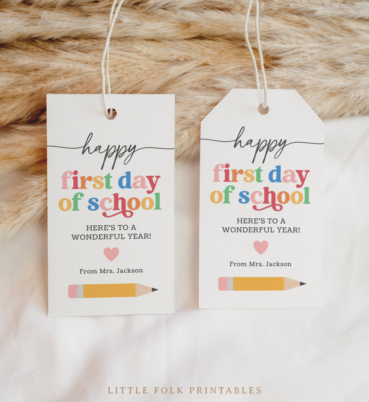 Back to School Tag Template (Happy First Day Rainbow)